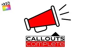 Callouts Complete for Final Cut Pro X