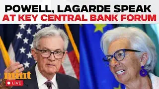Jerome Powell LIVE: Fed Chair, ECB Chief, BoE Governor & Japan Guv Speak At Key Policy Forum