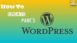 How to make Page's in WordPress || Tez Mun ||