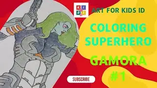 COLORING I SUPERHERO I GAMORA #1 I Art for Kids Id