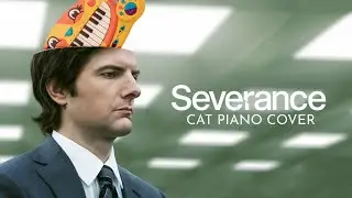 Severance Theme Cat Piano Cover (Season 2)