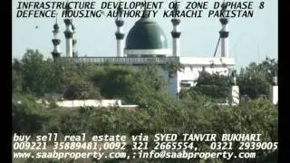 Infrastucture development ZONE D  phase 8 DHA KARACHI PAKISTAN REALESTATE  SAABPROPERTY.C