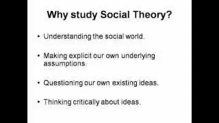 Why study social theory?