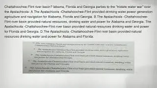 Chattahoochee-Flint river basin? labama, Florida and Georgia parties to the 