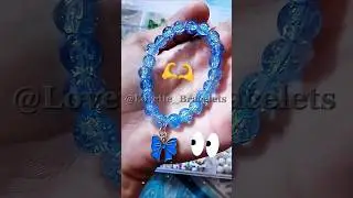 Blue Bow Bracelet ✨ 🎯#new #shorts #diy #viral
