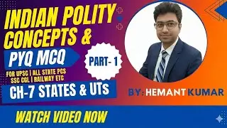 INDIAN POLITY PYQ MCQs/STATES AND UTs/UPSC/ALL STATE PCS/SSC CGL/RAILWAY/HSSC/HCS/CET