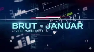 Brut - Januar // VideoMashup EG