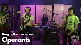 Operants Performing King of the Cavemen Live at Lakehouse Recording Studios **BONUS TRACK**