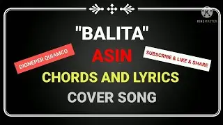 BALITA.by.asin.#chordsandlyrics#coversong