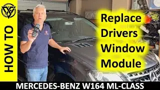 How To Replace Mercedes ML350 W164 Driver Power Window Switch Module - The Complete Guide