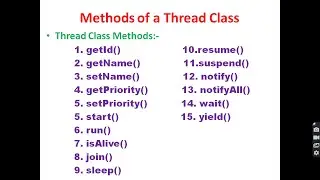 Methods of a Thread Class in Java || Methods of a Thread Class || Thread class methods(Java) with Ex