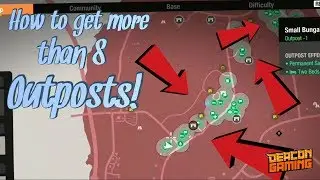 How to get more than 8 Outposts in State of Decay 2