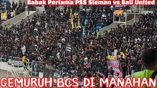 BCS FULL POWER DI BABAK PERTAMA PSS SLEMAN vs BALI UNITED LIGA 1 2024/25