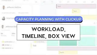Планирование мощностей с ClickUp | Просмотр рабочей нагрузки