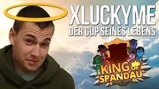Spannendster King of Spandau bisher! | xUnluckyMe eskaliert! | King of Spandau Highlights