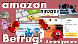 Sonntags Raunz: Amazon Betrug!