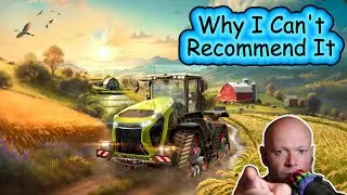 Farming Simulator 25 ● I Can't Recommend This With A Clear Conscious