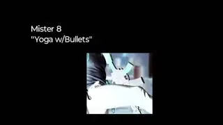 Mister 8 &mdash; &laquo;Yoga w/Bullets&raquo; 2025 (студийная предварительная версия) #техно #минимальноетехно