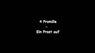 4 Promille - Ein Prost auf (live)