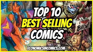 Top 10 Best Selling Comics & FOC Store Giveaway