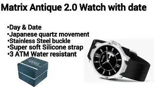  Unboxing Matrix Antique 2.0 watch with day and date feature #music #watch #matrix #shorts 