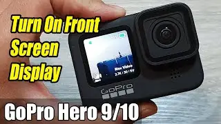 GoPro Hero 9/10: How to Turn On Front Screen Display