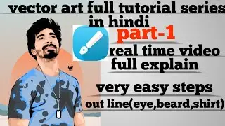how to make vector art (hindi) series part-1//out lines(hair,eye,shirt)// in android real time video