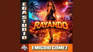 RAYANDO &ndash; Perreo Intenso Pa&rsquo; Ti Baby | EGA Studio & Emigdio G&oacute;mez