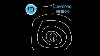 Luxferro - Obibok - Medialook Records