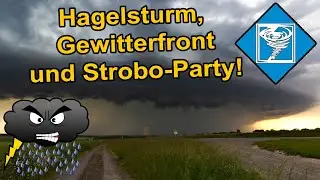 Highlights von drei Tagen Sturmjagd, 3. bis 5. Juni 2019 | Wettteraction 2019