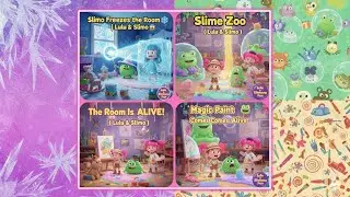 The 4 BIGGEST Adventures! 😱 Magic Paint, Freezing Room, Slime Zoo, Room is ALIVE! | Lulu & Slimo