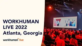 Workhuman Live 2022 | Атланта, Джорджия