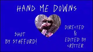 cr1tter - Hand Me Downs (official music video)