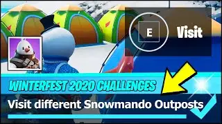 Visit Different Snowmando Outposts Locations & Search Chests (Fortnite Winterfest Challenge)