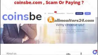 coinsbe.com , Reviews Scam Or Paying ?