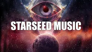 STARSEED MUSIC COMPILATION Vol.I - FREQUENCY RAISE ( Amazing Visuals HD )