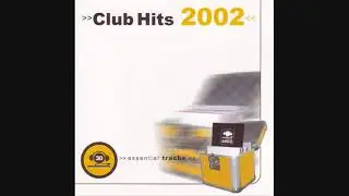 Club Hits 2002 - CD2