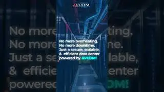 Say Goodbye to Outdated Data Centers &ndash; Hello AVCOM&rsquo;s Innovative Solutions 🚀