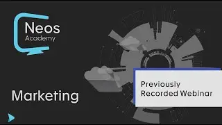 Neos Academy April 2024: Marketing Through Neos
