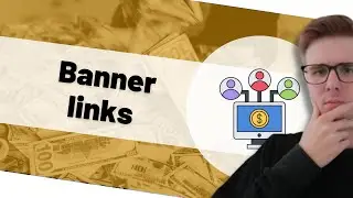 Create banner links | Affiliate Marketing Guide 10/10