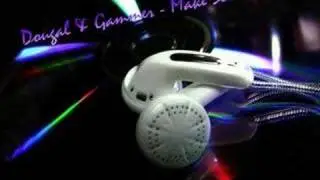 Dougal & Gammer - Make Some Noise