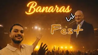 Kashi Biggest Event ! Banaras Lit Fest | Taj Ganges Varanasi || Banaras Ka Ladkaa ||