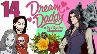 GOING OUT WITH GOTH DAD | Dream Daddy - Part 14
