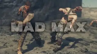 MAD MAX | No HUD | Episode 7 - Dust Storms + Minefields & Lust for Powder