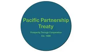 Eruption 9: The Pacific Partnership Treaty