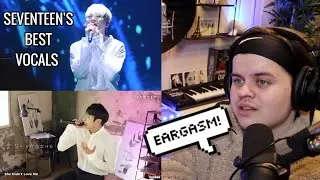 Music Producer REACTS to SEVENTEEN'S BEST VOCALS | Reaction | Yong
