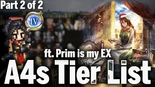 The Most Important A4's in Octopath CotC [ft. Prim is my EX] Part 2/2