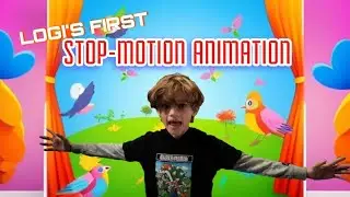 Logi's First Stop Motion Animation. - The Schmidt Family