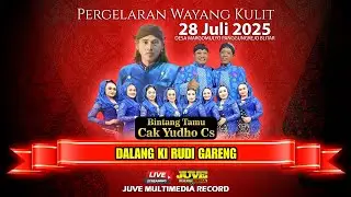 🔴 LIVE WAYANG KULIT KI RUDI GARENG - WAHYU KAMULYAN - Feat  CAK YUDHO CS - 28 JULI 2025