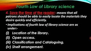 Laws of library science 3rd,4th & 5th law